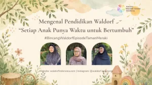 Taman-meraki-bincang-waldorf